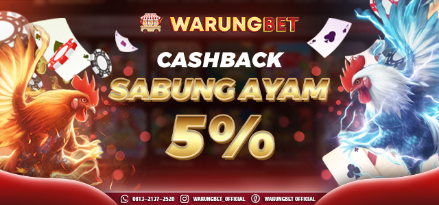 CASHBACK SABUNG AYAM 5%