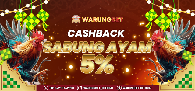 CASHBACK SABUNG AYAM 5%