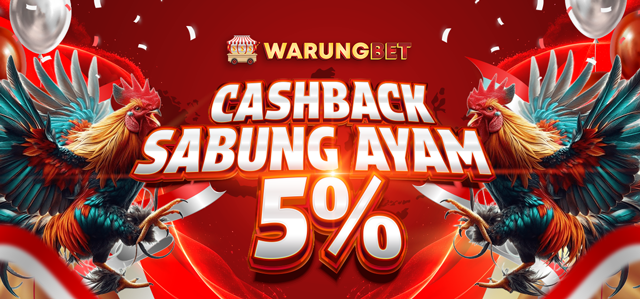 CASHBACK SABUNG AYAM 5%