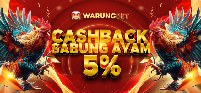 CASHBACK SABUNG AYAM 5%